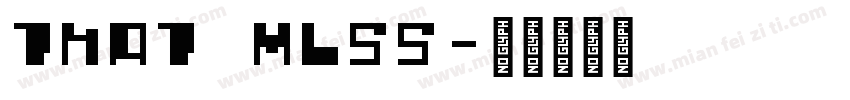 that mlss字体转换
